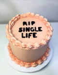 RIP Single Life